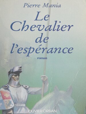 cover image of Le Chevalier de l'espérance